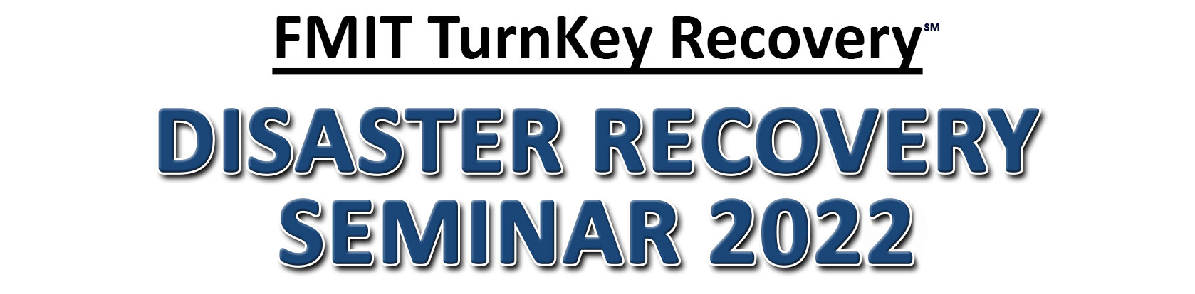 FMIT TurnKey Recovery